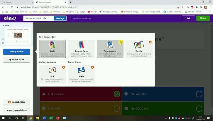 Aggiungi domande di vario tipo: quiz a scelta multipla, vero/falso.