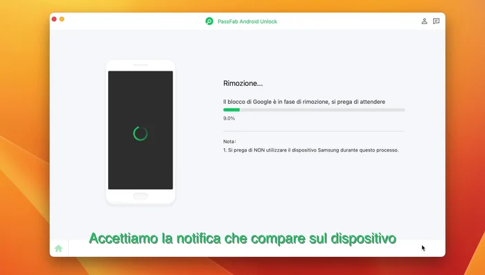 Accetta la notifica sul dispositivo.
