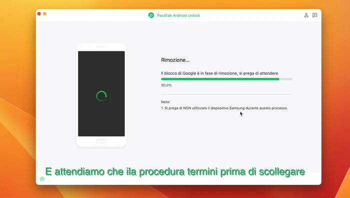 Una volta terminata la procedura, non scollegare il dispositivo prima di averlo riavviato.