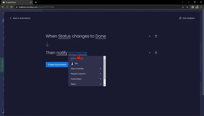 Scegli chi deve ricevere la notifica (te stesso, membri del team, ecc.).