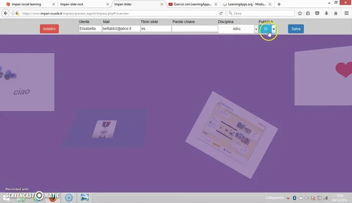 Salvare la presentazione, dandole un titolo, parole chiave e disciplina. Renderla pubblica.