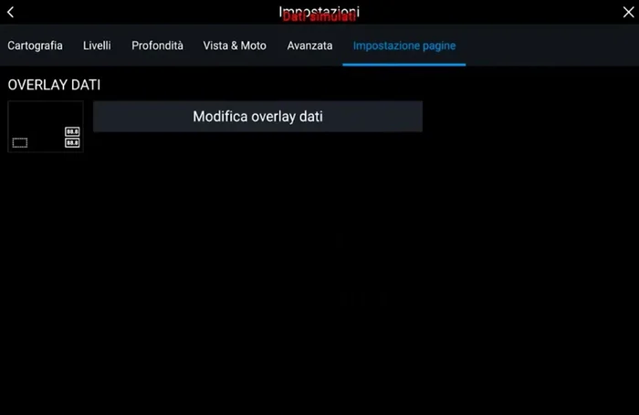 Personalizzare le pagine con dati in sovraimpressione (velocità, profondità, ecc.) fino a un massimo di quattro, scegliendo tra le diverse sorgenti dati disponibili (trasduttori o GPS).